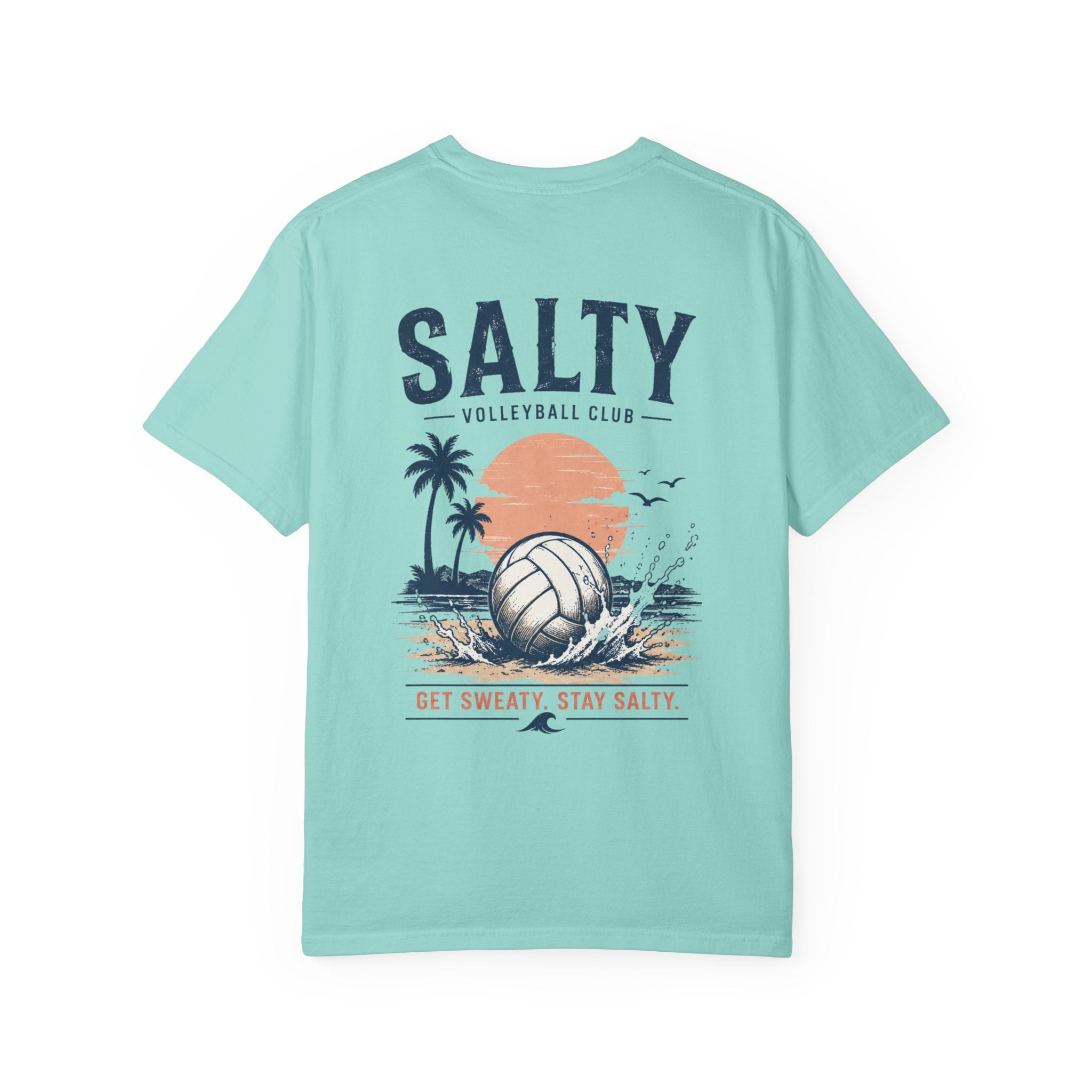 Get Sweaty, Stay Salty T-shirt
