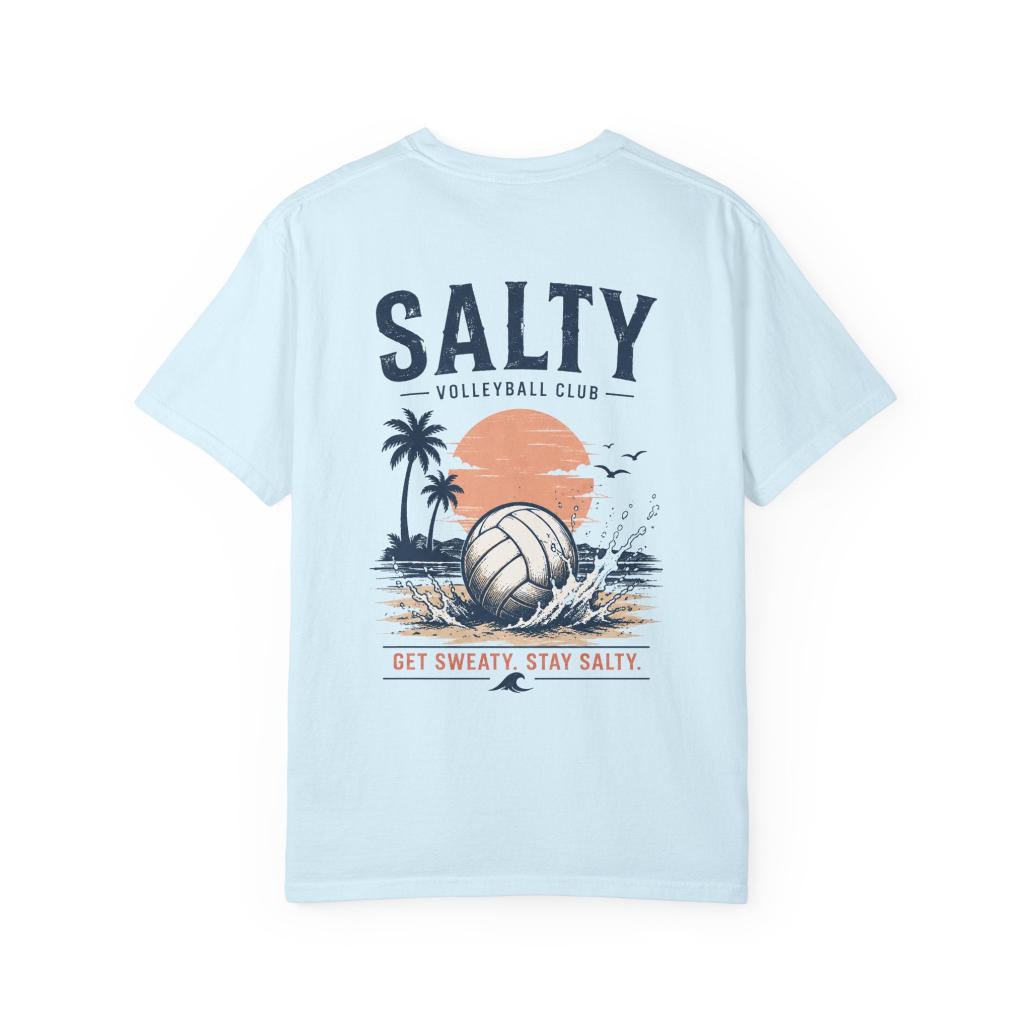 Get Sweaty, Stay Salty T-shirt